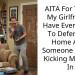 AITA For Telling My Girlfriend I Have Every Right To Defend My Home After Someone Started Kicking My Door In