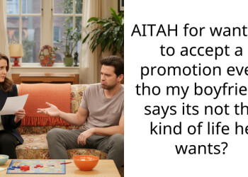 AITAH for wanting to accept a promotion even tho my boyfriend says its not the kind of life he wants?