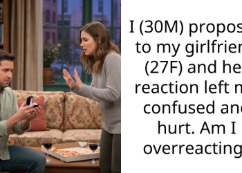 I (30M) proposed to my girlfriend (27F) and her reaction left me confused and hurt. Am I overreacting?