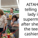 AITAH for telling off a lady in a supermarket after she made the teenage cashier cry?
