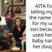 AITA for not telling my sister the name chosen for my unborn son because she used her BBFs baby name for her daughter?