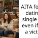 Guy Called Me A Heartless Judge Because I Refused To Date A Man With Two Kids