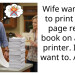 Wife wants me to print a 150 page recipe book on a work printer. I don’t want to. AITAH?