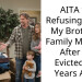 Brother Kicked Me Out When I Was Struggling and Now Wants To Move Into My Place