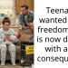 Teenager wanted adult freedoms and is now dealing with adult consequences