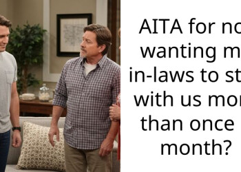 AITA for not wanting my in-laws to stay with us more than once a month?