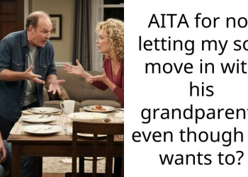 AITA for not letting my son move in with his grandparents even though he wants to?