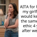 AITA for hoping my girlfriend would keep up the same work ethic 4 years after we met?