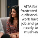 AITA for being frustrated that my girlfriend doesn’t work hard at her job and gets paid nearly twice as much as I do?