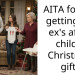 Ex Demanded I Buy Christmas Presents for His Affair Child and Called Me a Cruel B**ch