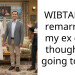 WIBTAH for remarrying my ex even though I’m going to die?