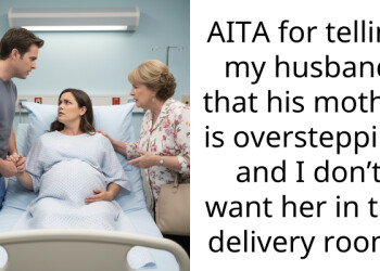 AITA for telling my husband that his mother is overstepping and I don’t want her in the delivery room?