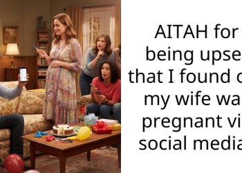 My wife told ten people she was pregnant before calling me and I found out online