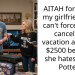 AITAH for telling my girlfriend she can’t force me to cancel my vacation and lose $2500 because she hates Harry Potter?