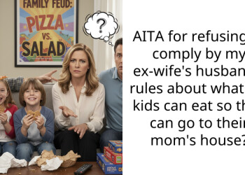 AITA for refusing to comply by my ex-wife’s husband’s rules about what my kids can eat so they can go to their mom’s house?