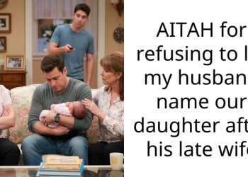 AITAH for refusing to let my husband name our daughter after his late wife