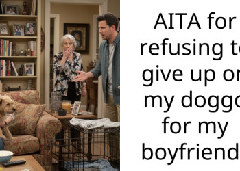 AITA for refusing to give up on my doggo for my boyfriend?