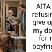 AITA for refusing to give up on my doggo for my boyfriend?