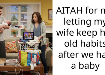 AITAH for not letting my wife keep her old habits after we had a baby
