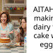 AITAH for making a dairy free cake with eggs?