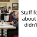 Staff forgot about us, I didn’t tip