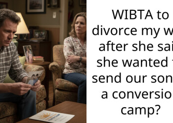 WIBTA to divorce my wife after she said she wanted to send our son to a conversion camp?