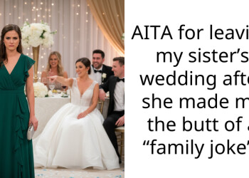 AITA for leaving my sister’s wedding after she made me the b**t of a “family joke”?