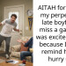 AITAH for letting my perpetually late boyfriend miss a game he was excited about because I didn’t remind him to hurry up?