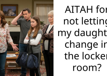 AITAH for not letting my daughter change in the locker room?