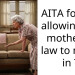 AITA for not allowing my mother in law to move in ?