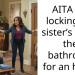 AITA for locking my sister’s kid in the bathroom for an hour?