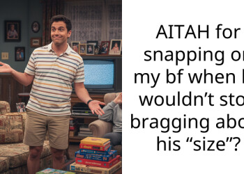 My boyfriend keeps bragging about his size even though it hurts me every single time
