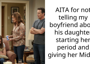 AITA for not telling my boyfriend about his daughter starting her period and giving her Midol?