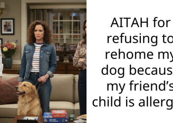 AITAH for refusing to rehome my dog because my friend’s child is allergic?