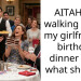 AITAH for walking out of my girlfriend’s birthday dinner after what she did?