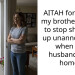 AITAH for telling my brother-in-law to stop showing up unannounced when my husband isn’t home?