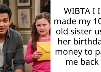 10 Y.O. Steals and Destroys $200 Worth of Makeup; Older Sibling Asks If It Would Be Wrong to Ask to Pay Her Back Using Birthday Money