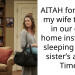 AITAH for telling my wife to stay in our own home instead of sleeping at her sister’s all the Time?