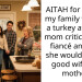 AITAH for leaving my family without a turkey after my mom criticized my fiancé and said she wouldn’t be a good wife and mother?