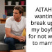 AITAH For wanting to break up with my boyfriend for not wanting to marry me