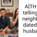 AITH for telling my neighbor I dated her husband?