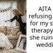 AITA for refusing to pay for my sister’s therapy after she ruined my wedding?