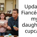 Update – Fiancée ate my daughter’s cupcake