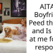 AITAH Boyfriend P*ed the bed and Is mad at me for my response