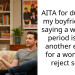 My Boyfriend Ranted About My Period So I Dumped Him on the Spot
