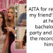 AITA for recording my friend’s fiance at her bachelorette party and playing the recording for him?