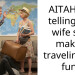 AITAH for telling my wife she makes traveling no fun.