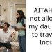 AITAH for not allowing my daughter to travel to India?