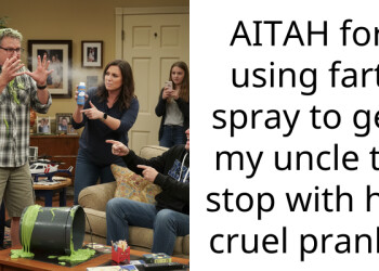 AITAH for using fart spray to get my uncle to stop with his cruel prank?