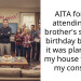 AITA for not attending my brother’s surprise birthday because it was planned at my house without my consent?